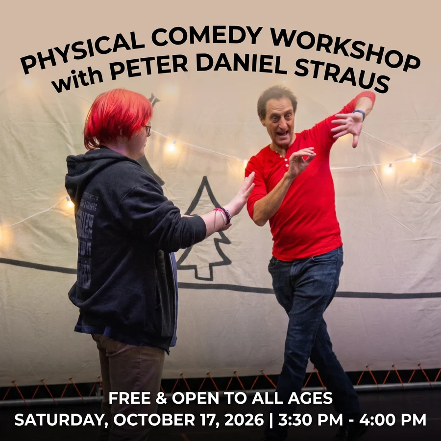Poster artwork for Physical Comedy Workshop - FREE